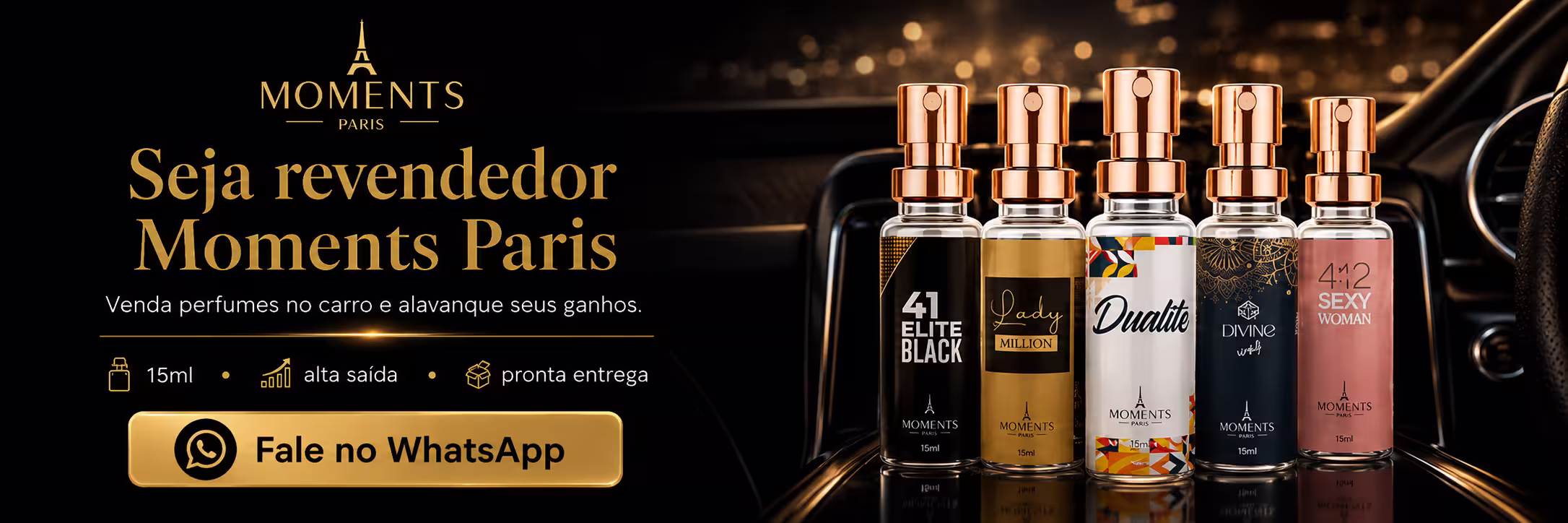 Monte sua lojinha de perfumes no carro com a Moments